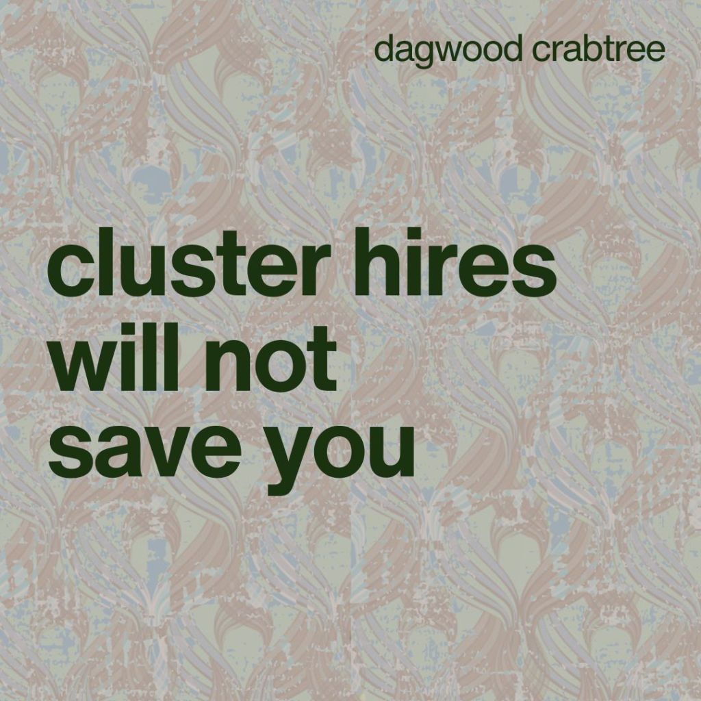 Cluster Hires Will Not Save&nbsp;You