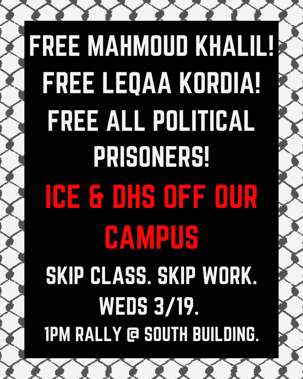 Reportback: Rally for Leqa’a Kordia & Mahmoud Khalil: ICE & DHS Off Our&nbsp;Campus